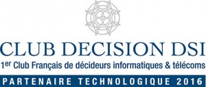 Club Decision DSI Partenaire 2016 - Club DSI 2